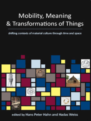 cover image of Mobility, Meaning and Transformations of Things